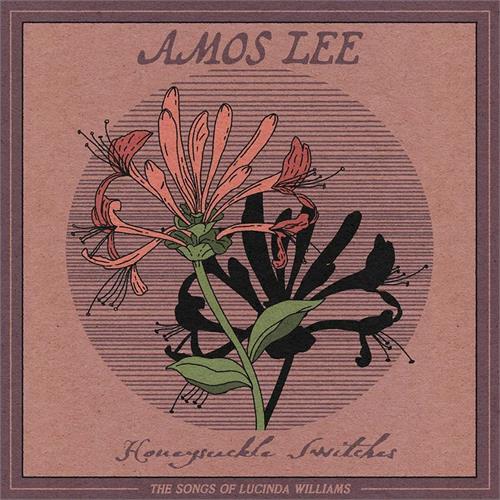 Amos Lee - Honeysuckle Switches (The Songs Of Lucinda Williams) - RSD (LP) LTD. Pink Honeysuckle swirl