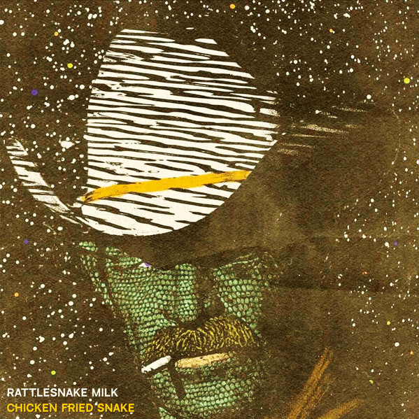Rattlesnake Milk – Chicken Fried Snake RE:  (Sitrusfarget vinyl) *USA SPESIALIMPORT*