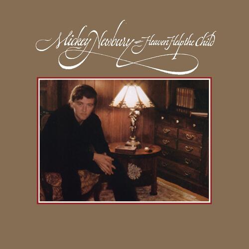 Mickey Newbury - Heaven Help The Child (LP) RE: