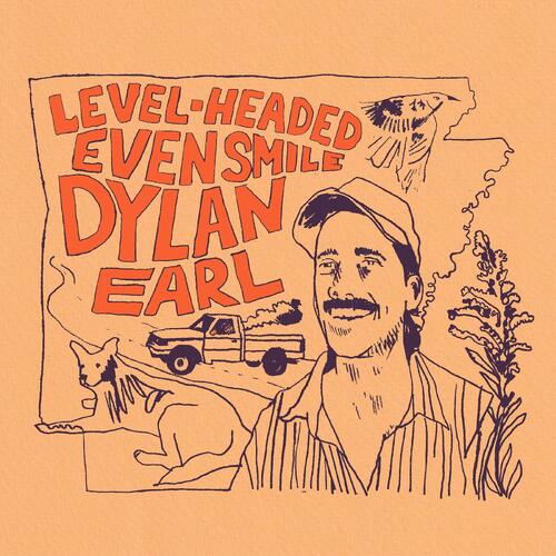 Dylan Earl - Level-Headed Even Smile - LTD. Farget Vinyl (LP)
