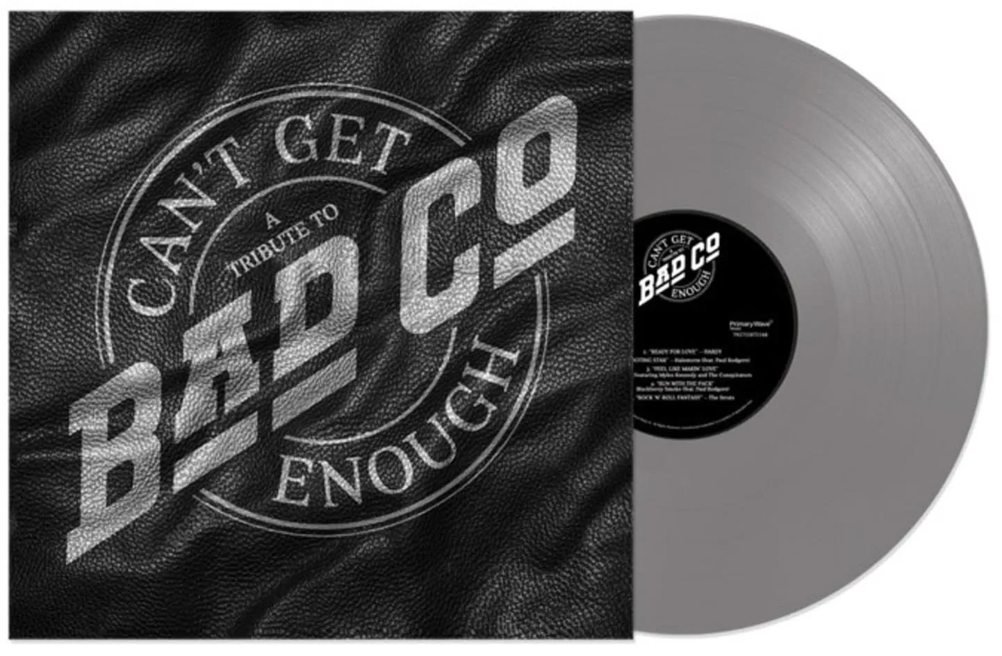 Can't Get Enough: A Tribute To Bad Company - LTD. Silver Vinyl (LP)