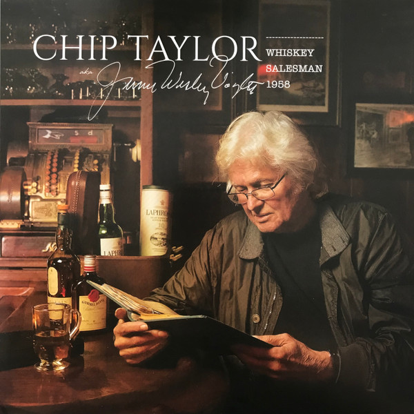 Chip Taylor - Whiskey Salesman 1958 (LP)
